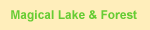 Magical Lake & Forest